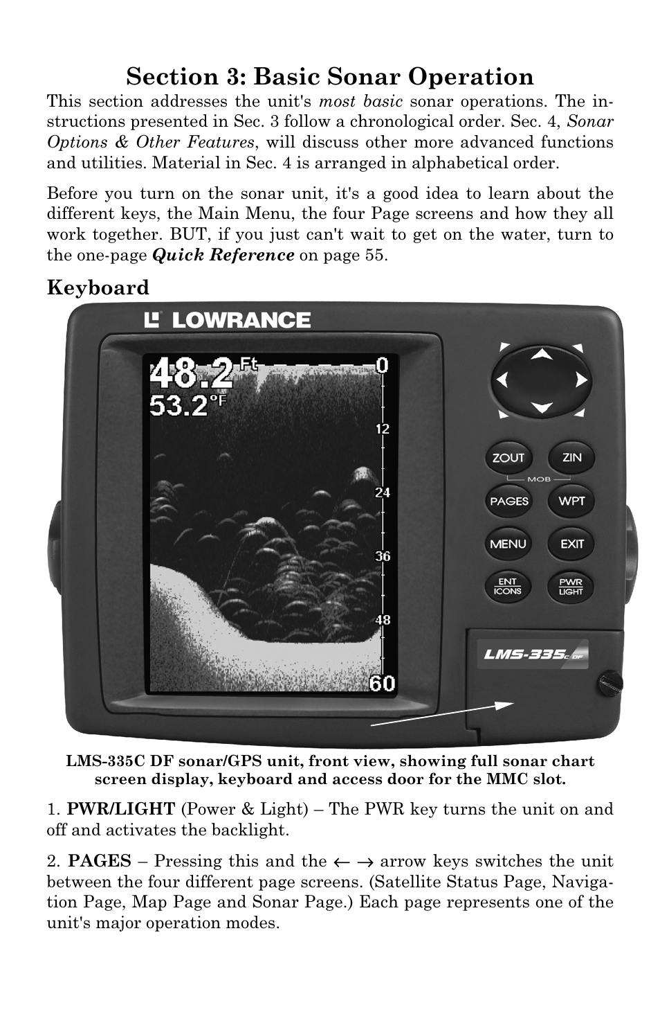 Keyboard | Lowrance electronic LMS 335C DF User Manual | Page 55 / 216