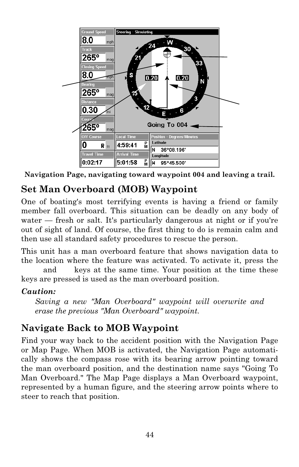 Set man overboard (mob) waypoint, Navigate back to mob waypoint | Lowrance electronic Lowrance GlobalMap Baja 480C User Manual | Page 50 / 140