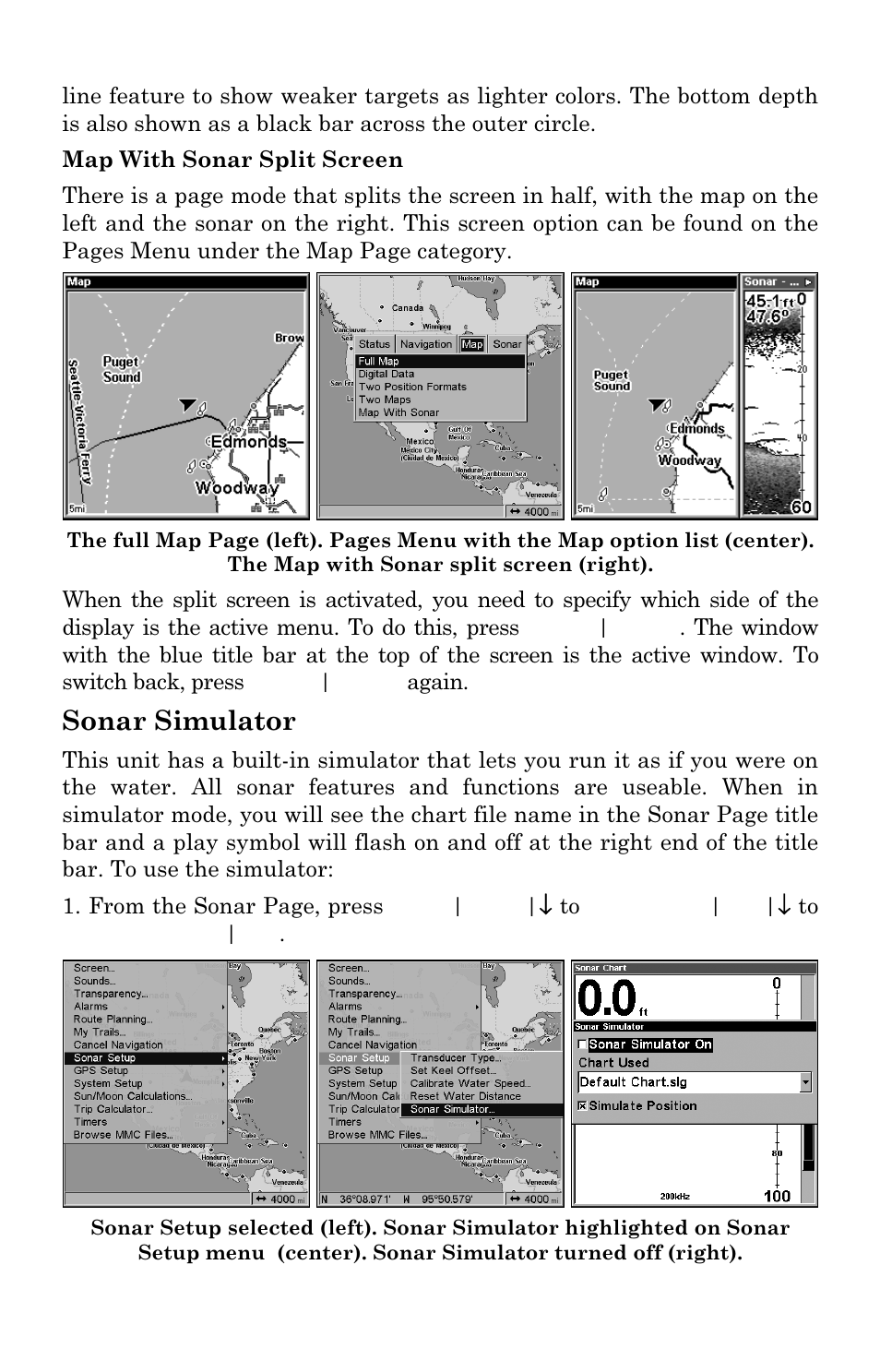 Sonar simulator | Lowrance electronic LMS-334c iGPS User Manual | Page 92 / 204