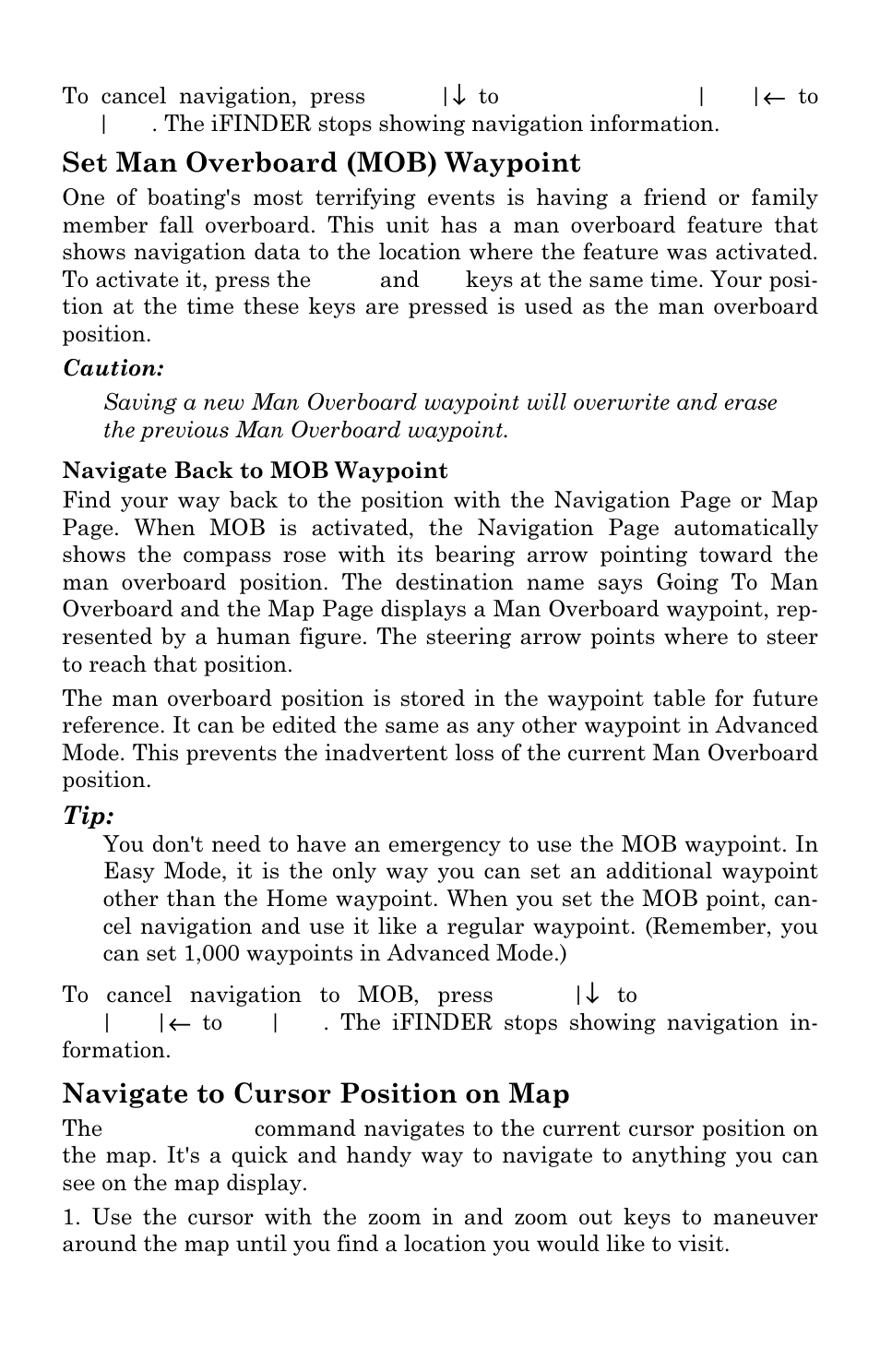 Set man overboard (mob) waypoint, Navigate to cursor position on map | Lowrance electronic Lowrance iFINDER H2O C User Manual | Page 41 / 132
