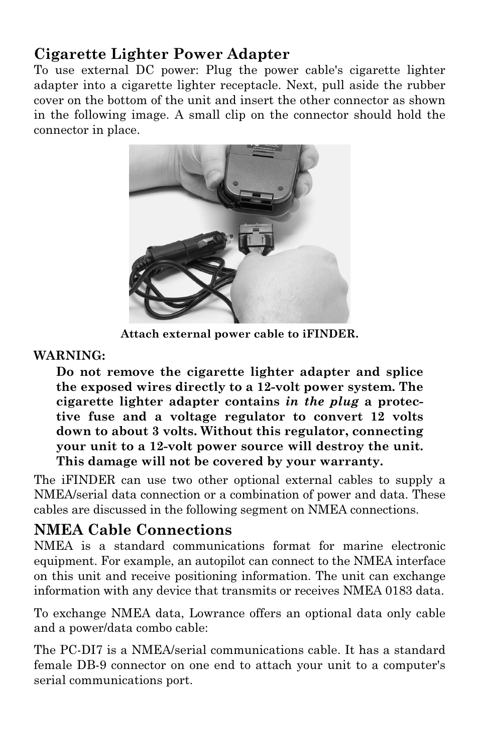 Cigarette lighter power adapter, Nmea cable connections | Lowrance electronic H2O User Manual | Page 17 / 124