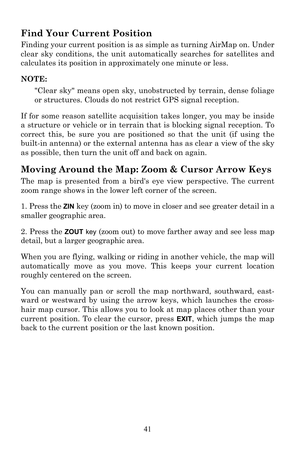 Find your current position, Moving around the map: zoom & cursor arrow keys | Lowrance electronic AirMap 600c User Manual | Page 49 / 152