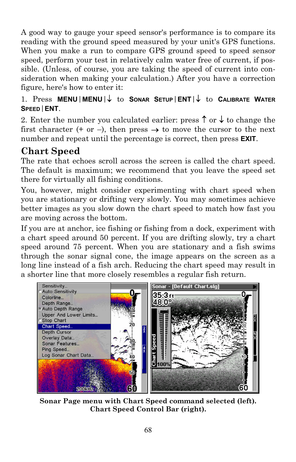 Chart speed | Lowrance electronic Lowrance Fish-finding Sonar & Mapping GPS LMS-520C User Manual | Page 78 / 252
