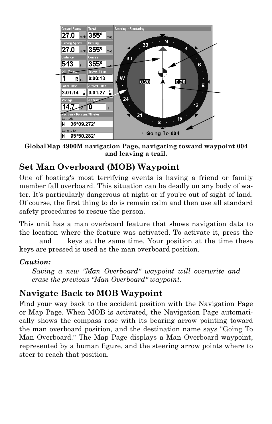 Set man overboard (mob) waypoint, Navigate back to mob waypoint | Lowrance electronic Lowrance GlobalMap 5500C User Manual | Page 50 / 136