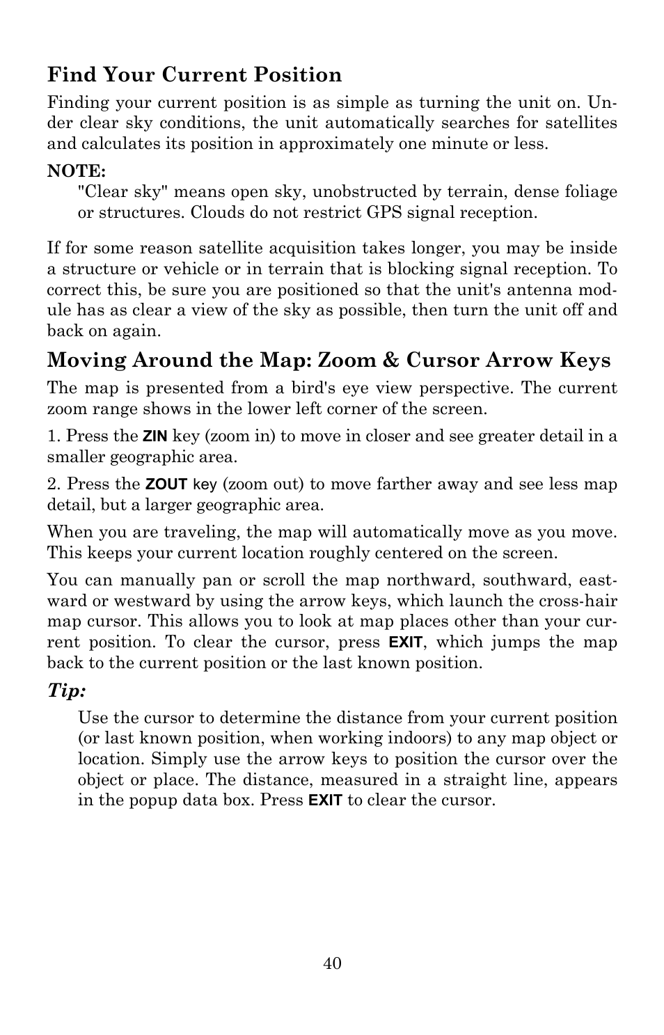 Find your current position, Moving around the map: zoom & cursor arrow keys | Lowrance electronic 5150C User Manual | Page 46 / 140