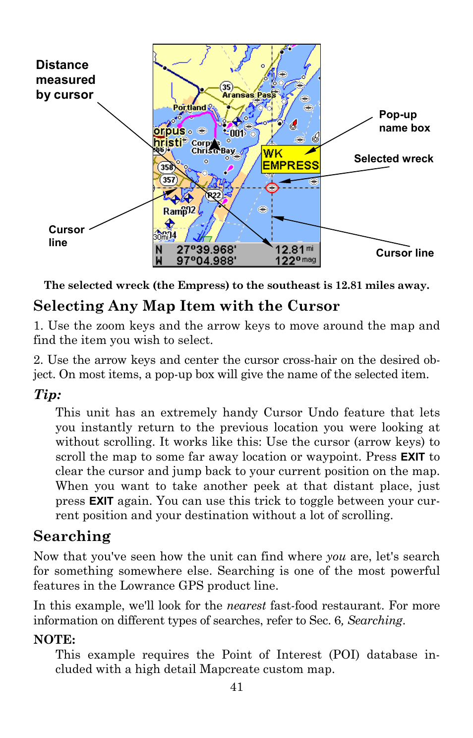 Selecting any map item with the cursor, Searching | Lowrance electronic 5150C User Manual | Page 47 / 140