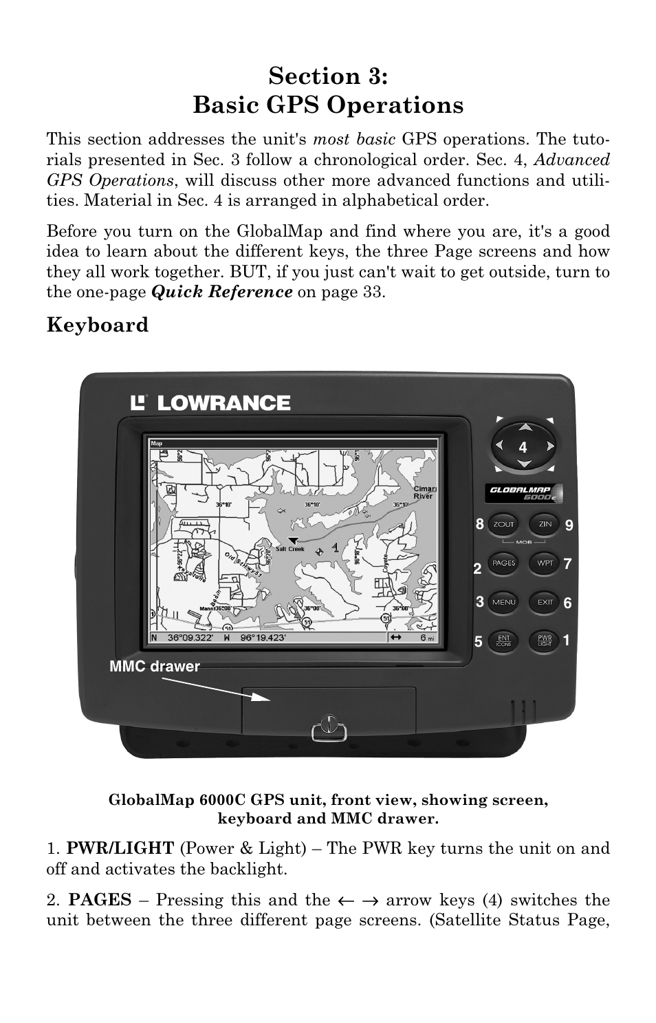 Keyboard | Lowrance electronic GlobalMap 5000C User Manual | Page 27 / 128