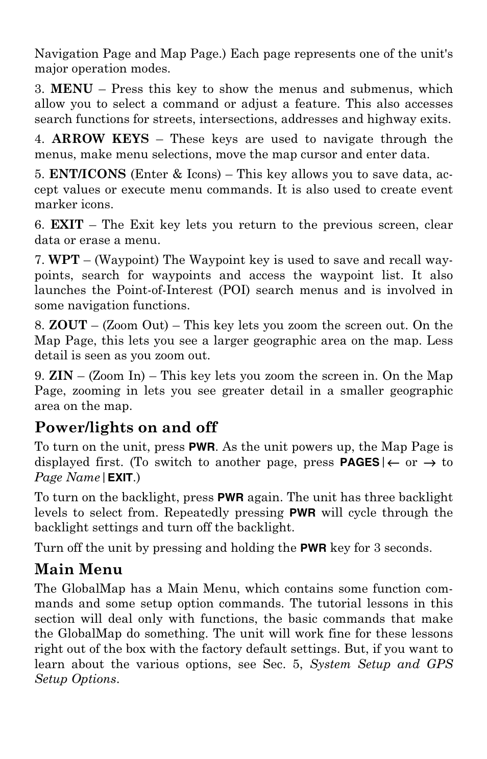 Power/lights on and off, Main menu | Lowrance electronic GlobalMap 5000C User Manual | Page 28 / 128