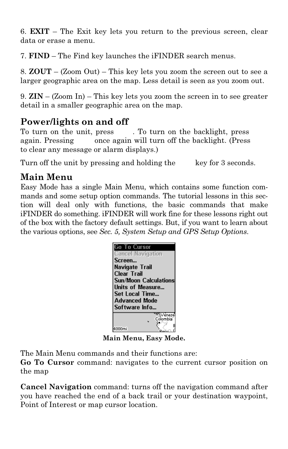 Power/lights on and off, Main menu | Lowrance electronic iFINDER GO User Manual | Page 20 / 92