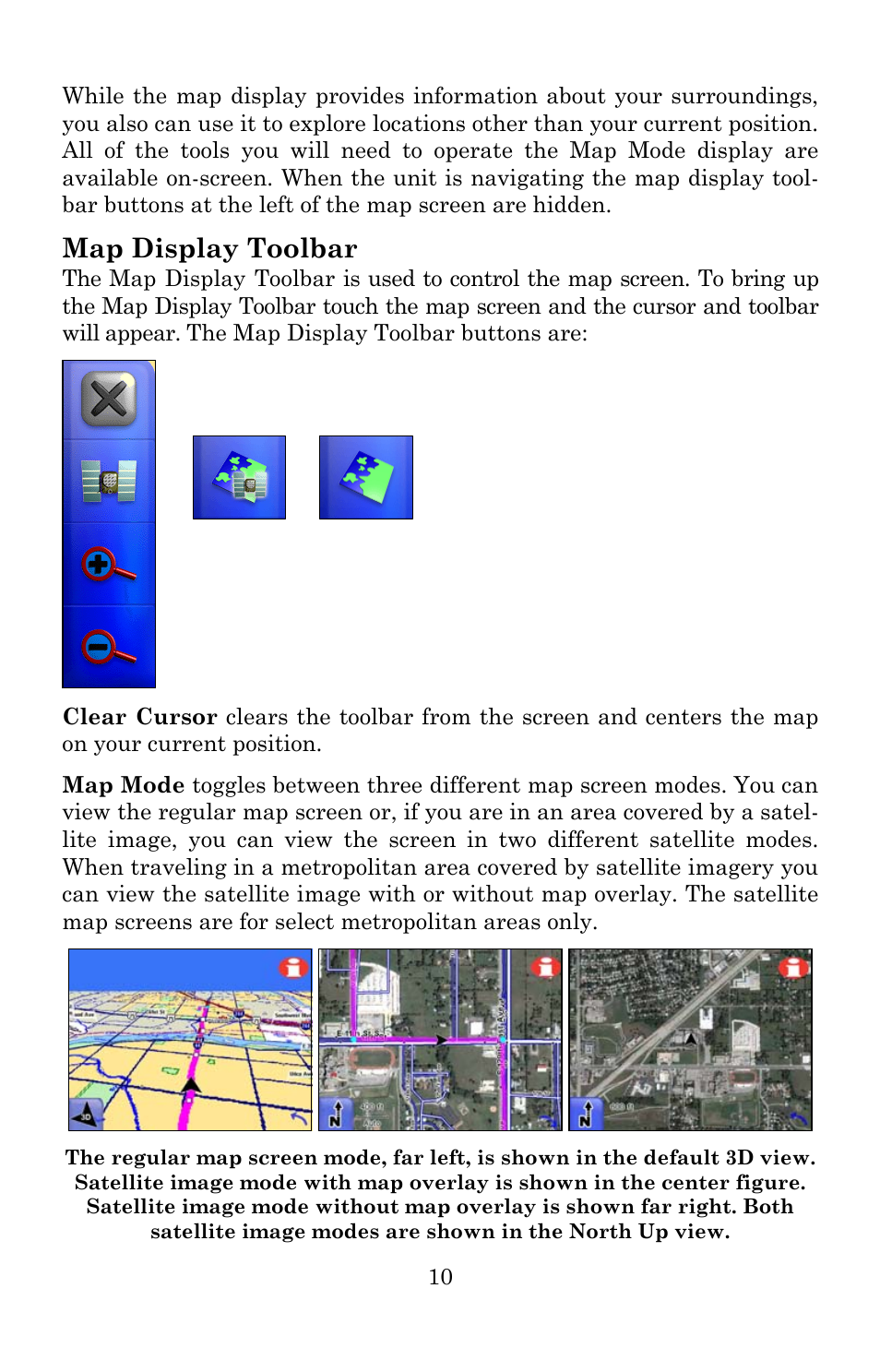 Map display toolbar | Lowrance electronic iWAY 600C User Manual | Page 16 / 92