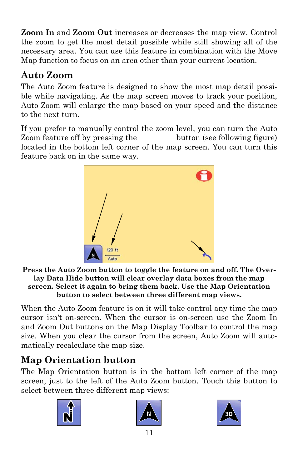 Auto zoom, Map orientation button | Lowrance electronic iWAY 600C User Manual | Page 17 / 92