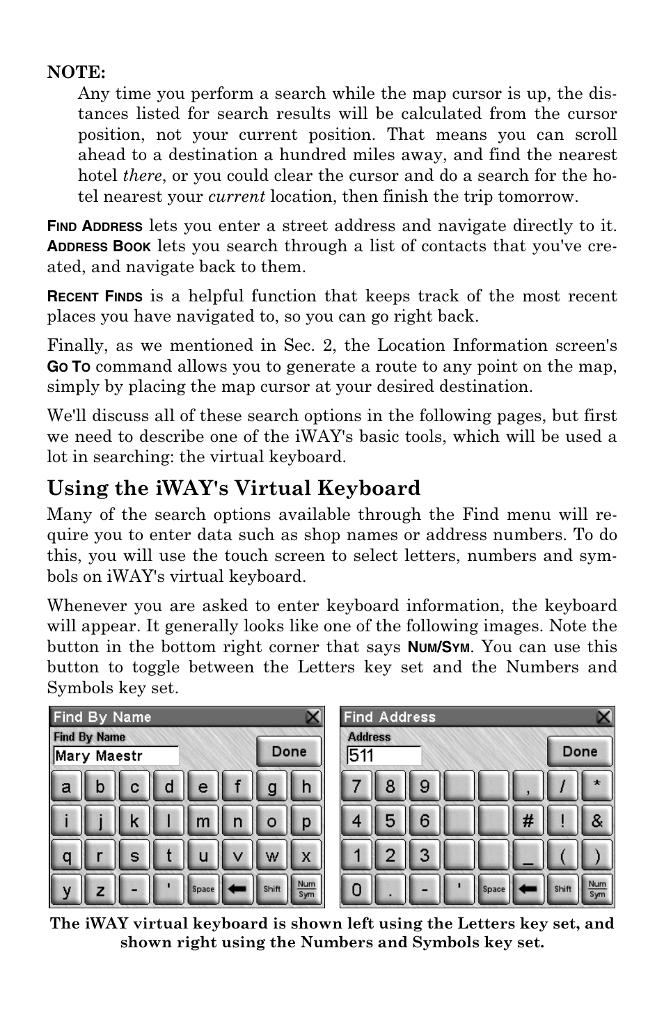 Using the iway's virtual keyboard | Lowrance electronic IWAY 500C User Manual | Page 56 / 80