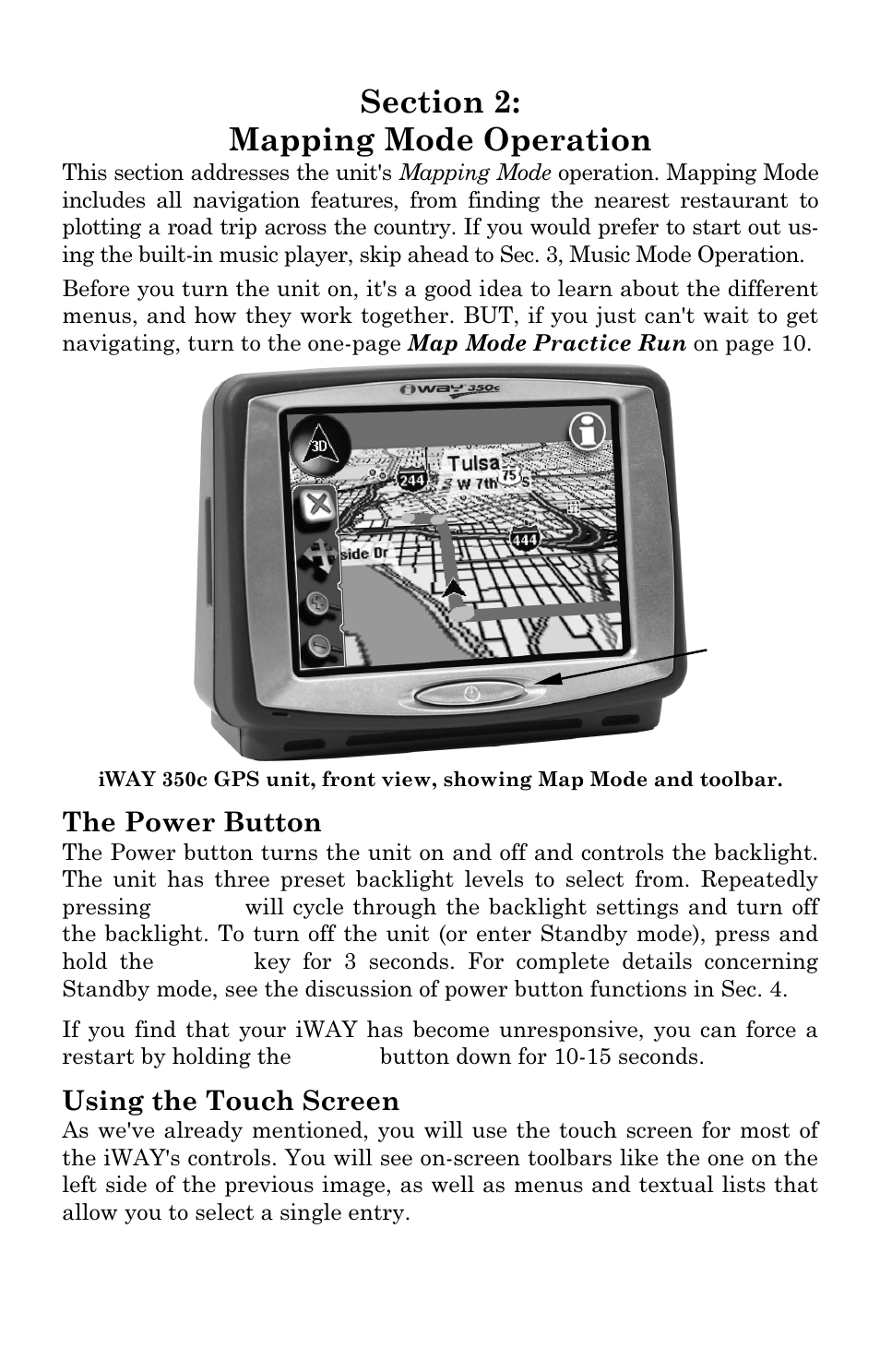 The power button, Using the touch screen | Lowrance electronic iWAY 350C User Manual | Page 13 / 76