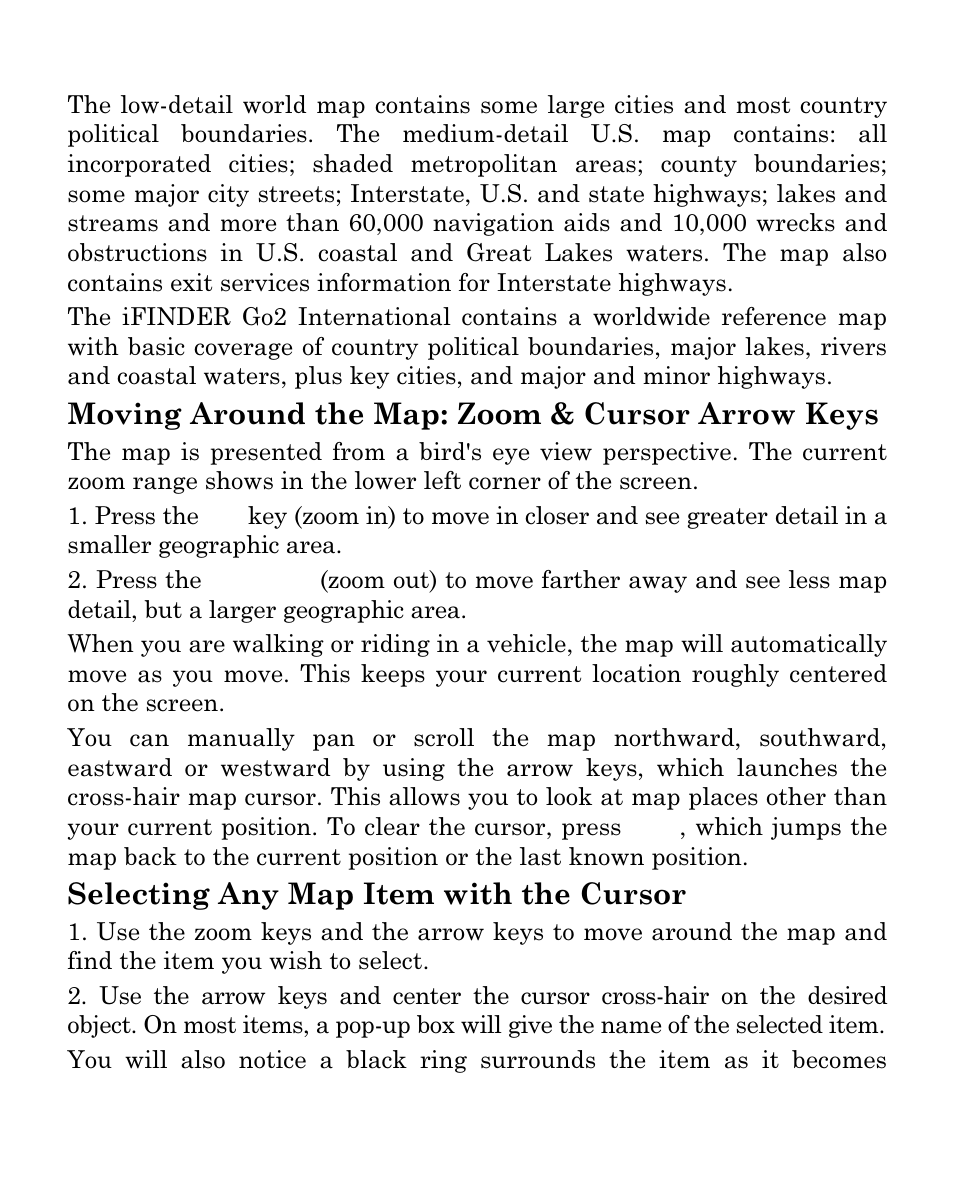 Moving around the map: zoom & cursor arrow keys, Selecting any map item with the cursor | Lowrance electronic iFINDER Go Handheld Mapping GPS Receiver User Manual | Page 9 / 16