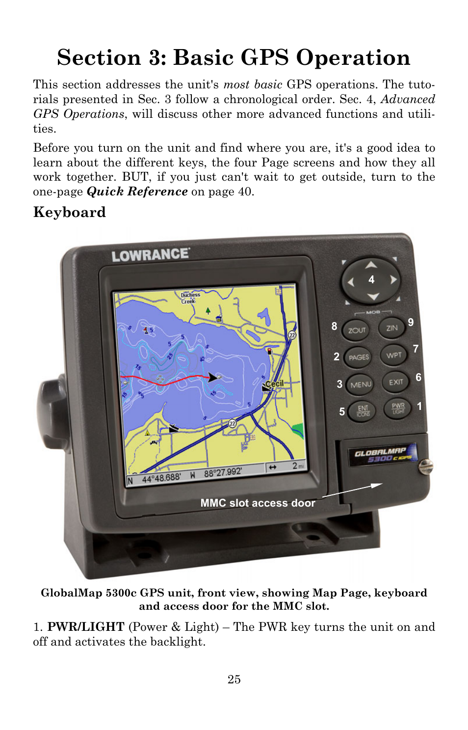 Keyboard | Lowrance electronic Lowrance GlobalMap 5300C iGPS User Manual | Page 33 / 172