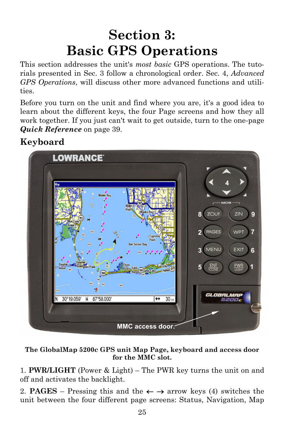 Keyboard | Lowrance electronic Lowrance GlobalMap 5200C User Manual | Page 31 / 164