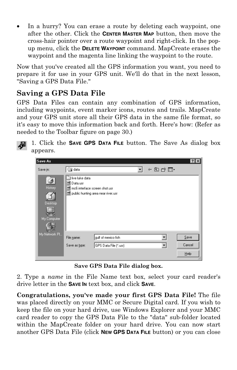 Saving a gps data file | Lowrance electronic MapCreate 6 User Manual | Page 54 / 80