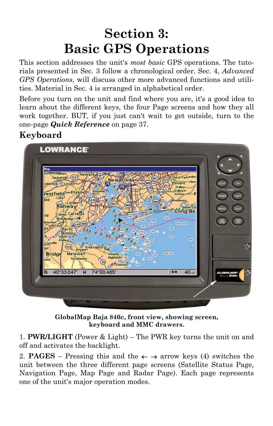 Keyboard | Lowrance electronic GlobalMap Baja 840C User Manual | Page 33 / 164