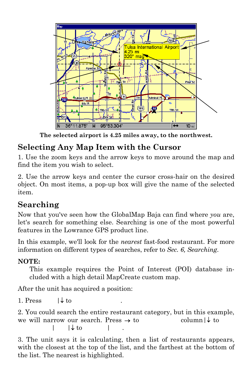 Selecting any map item with the cursor, Searching | Lowrance electronic GlobalMap Baja 840C User Manual | Page 47 / 164