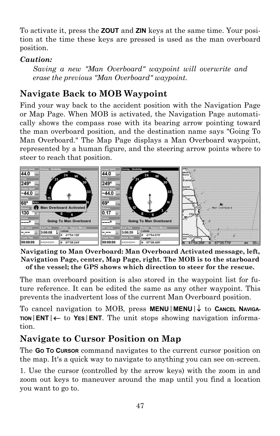 Navigate back to mob waypoint, Navigate to cursor position on map | Lowrance electronic 5200C User Manual | Page 53 / 164