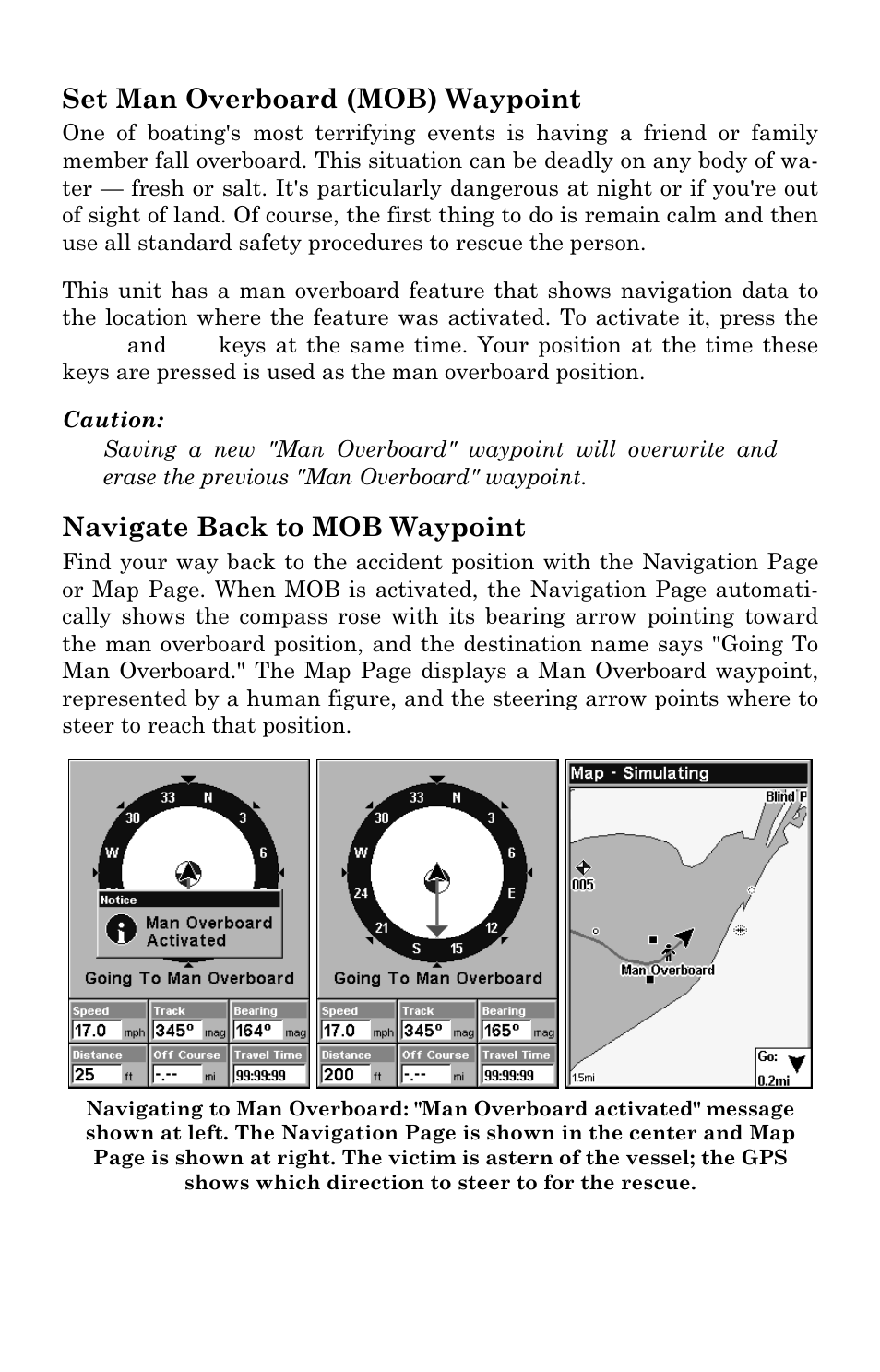 Set man overboard (mob) waypoint, Navigate back to mob waypoint | Lowrance electronic GlobalMap 3300C User Manual | Page 54 / 140