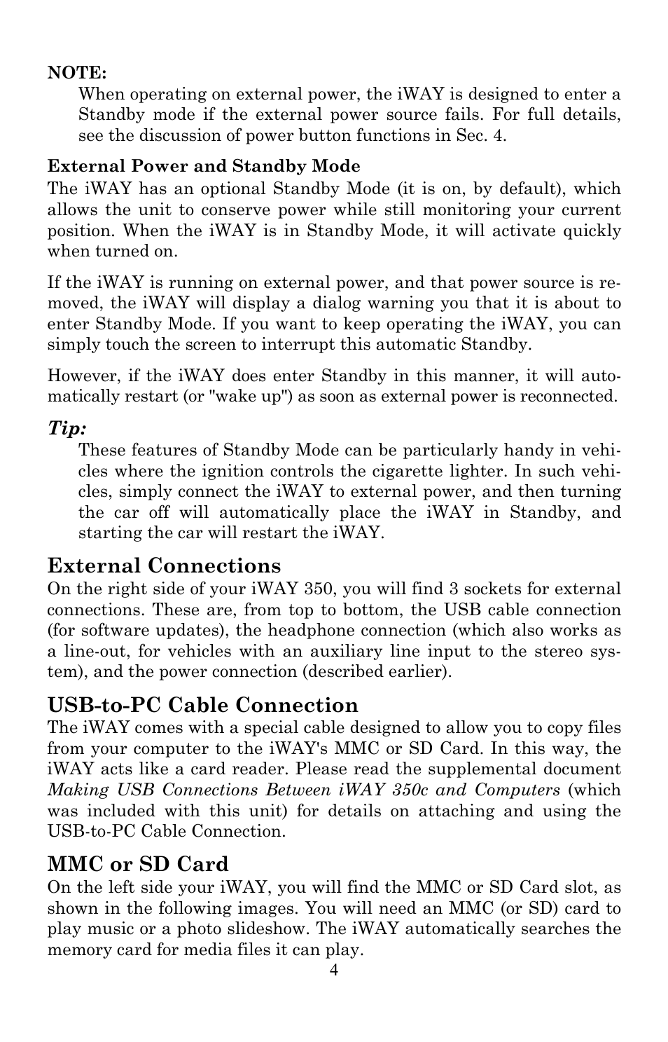 External connections, Usb-to-pc cable connection, Mmc or sd card | Lowrance electronic Lowrance IWAY 350C User Manual | Page 11 / 78