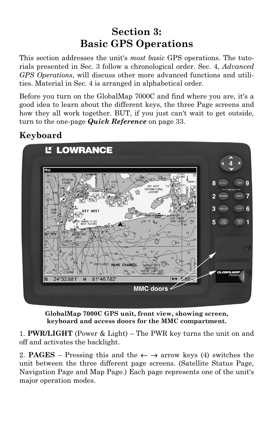 Keyboard | Lowrance electronic GlobalMap 7000C User Manual | Page 27 / 128
