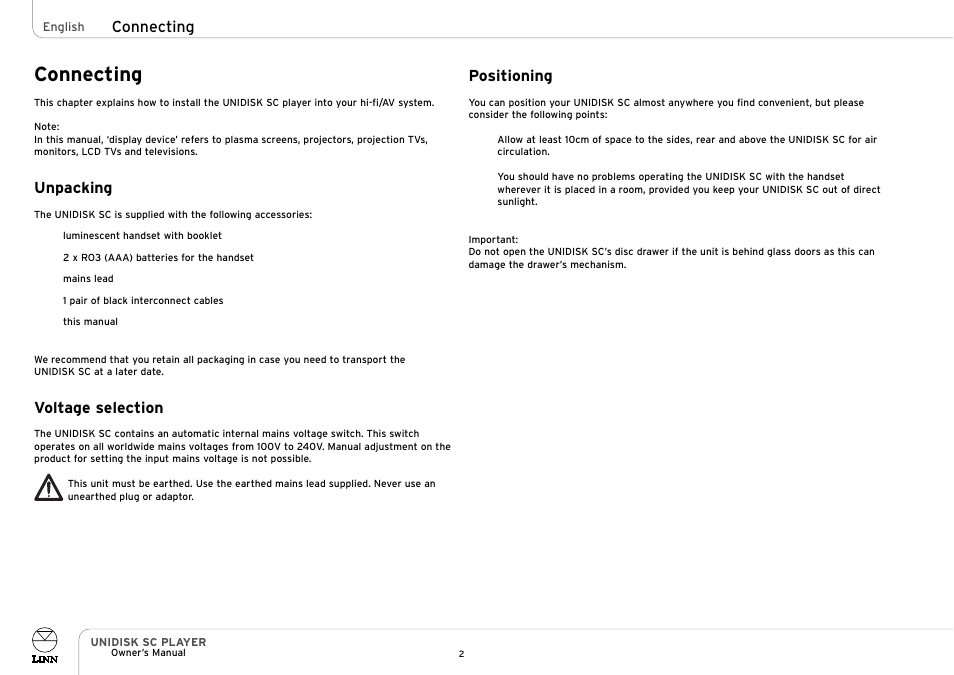 Connecting, Unpacking, Voltage selection | Positioning | Linn UNIDISK SC PLAYER User Manual | Page 8 / 40