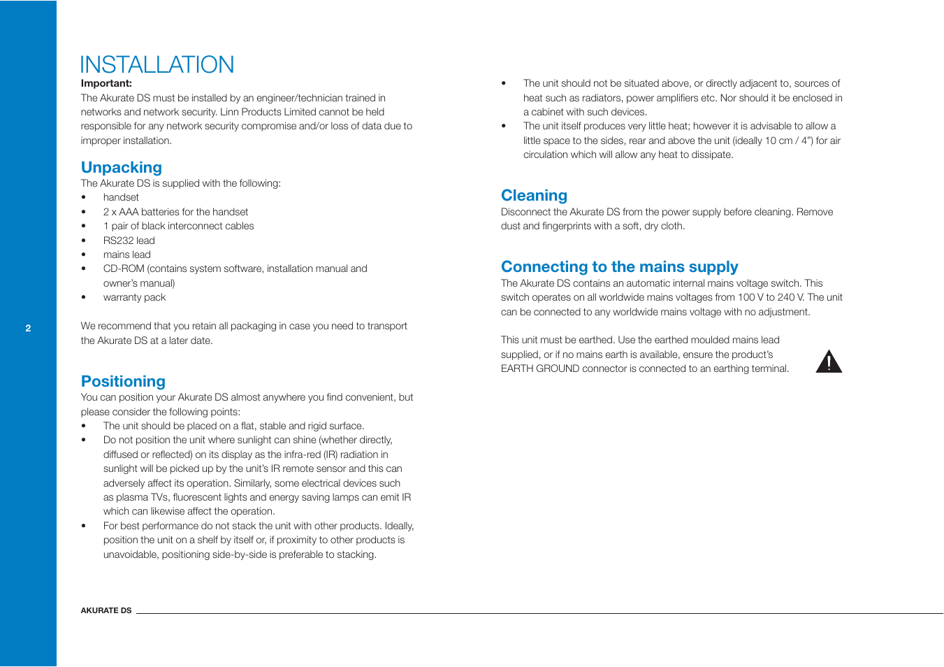 Installation, Unpacking, Positioning | Cleaning, Connecting to the mains supply | Linn Akurate DS User Manual | Page 10 / 21