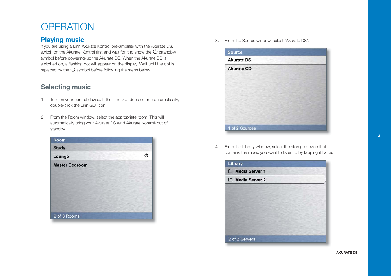 Operation, Playing music, Selecting music | Linn Akurate DS User Manual | Page 11 / 21