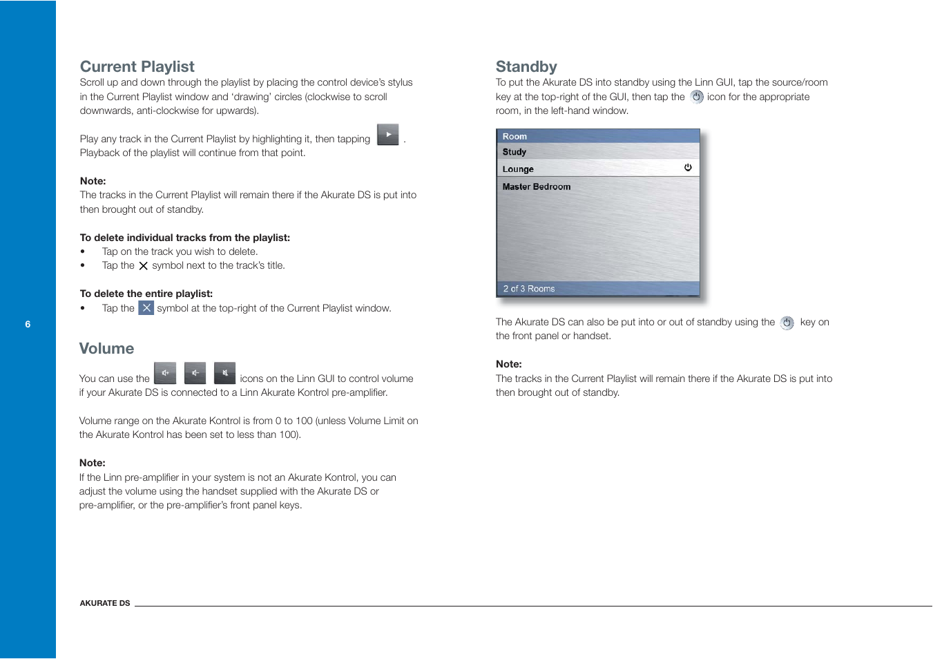Volume, Standby, Current playlist | Linn Akurate DS User Manual | Page 14 / 21