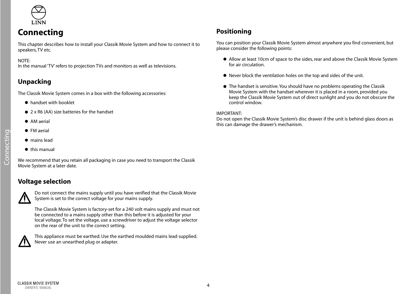 Connecting, Connec ting, Unpacking | Voltage selection, Positioning | Linn Classic Movie System User Manual | Page 10 / 58
