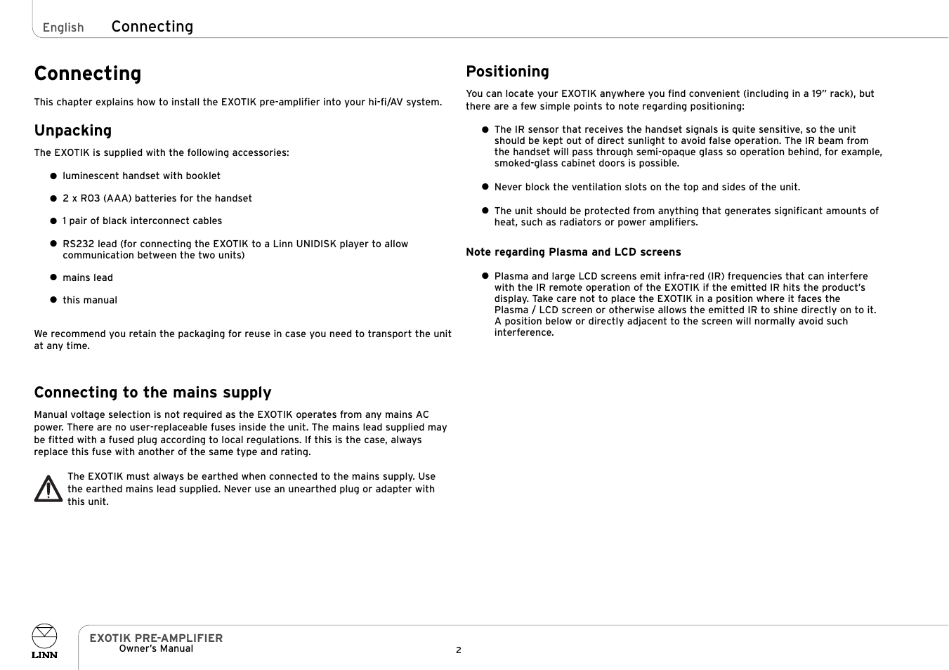 Connecting, Unpacking, Connecting to the mains supply | Positioning | Linn EXOTIK PRE-AMPLIFIER User Manual | Page 7 / 28