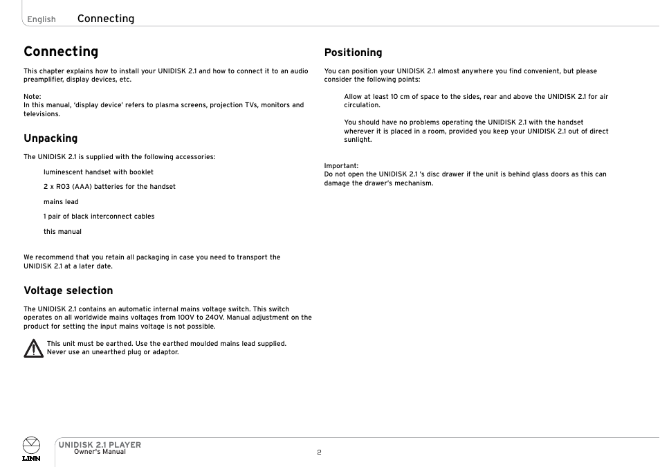 Connecting, Unpacking, Voltage selection | Positioning | Linn UNIDISK 2.1 PLAYER User Manual | Page 7 / 30