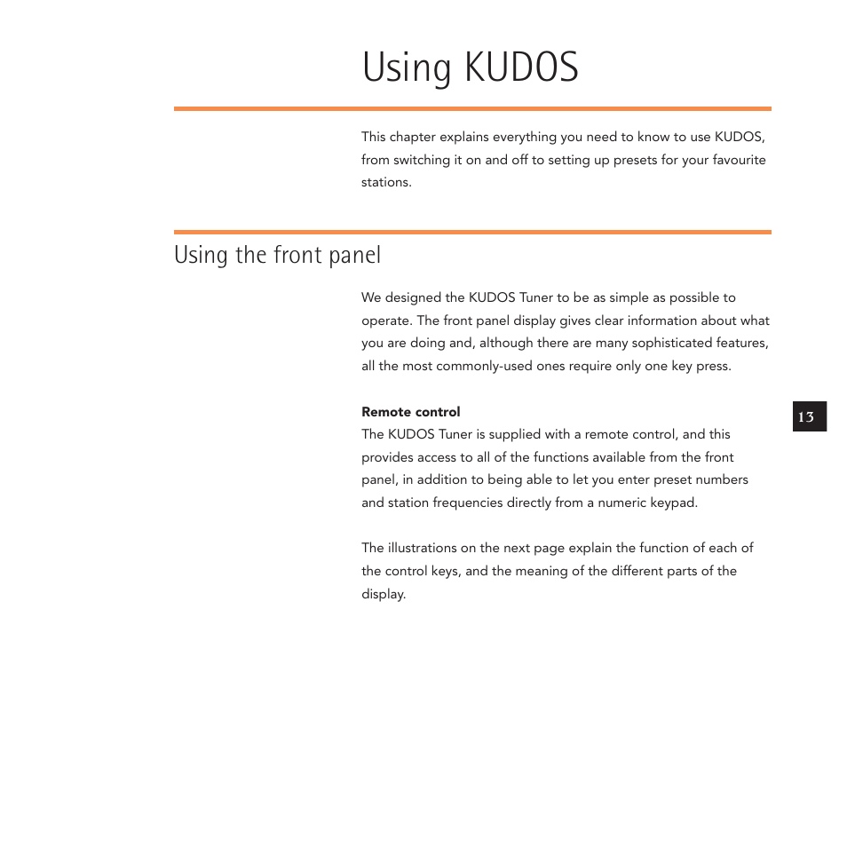 Using kudos, Using the front panel | Linn Kudos User Manual | Page 20 / 48