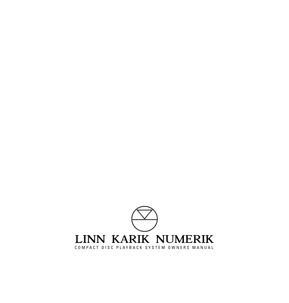 Linn CD Playback System User Manual | 28 pages