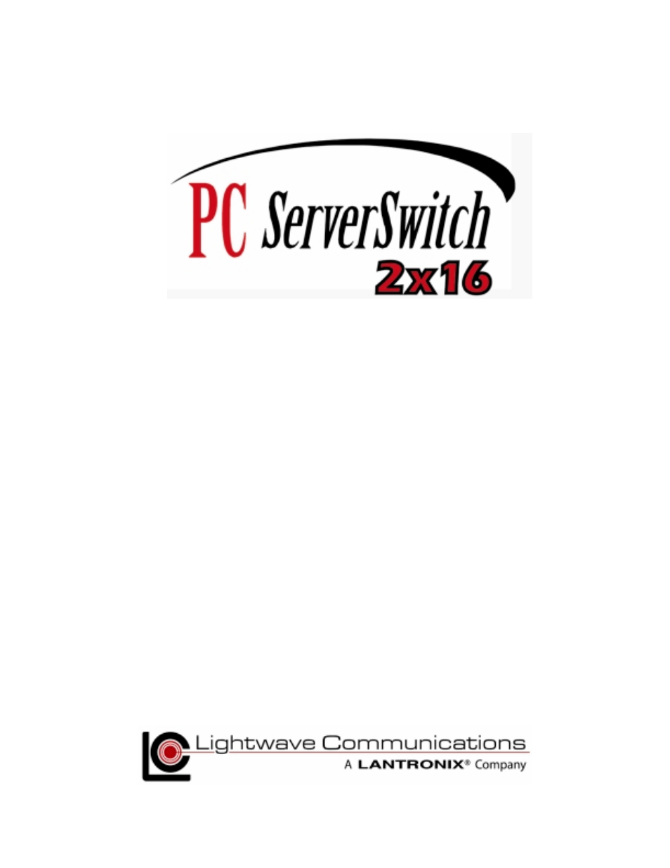 Lightwave Communications 2X16 User Manual | 24 pages