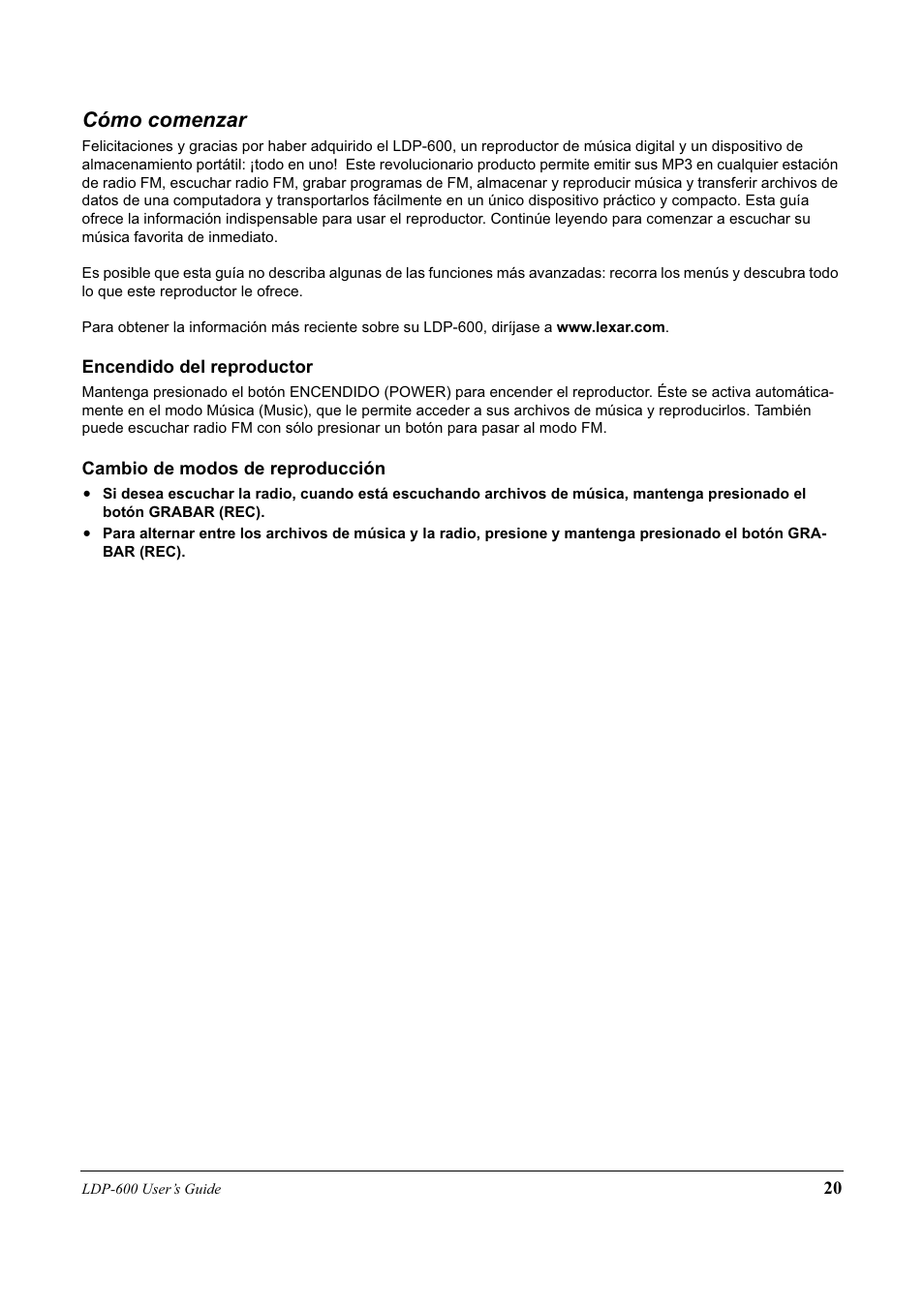 Cómo comenzar | Lexar Media LDP-600 User Manual | Page 20 / 28
