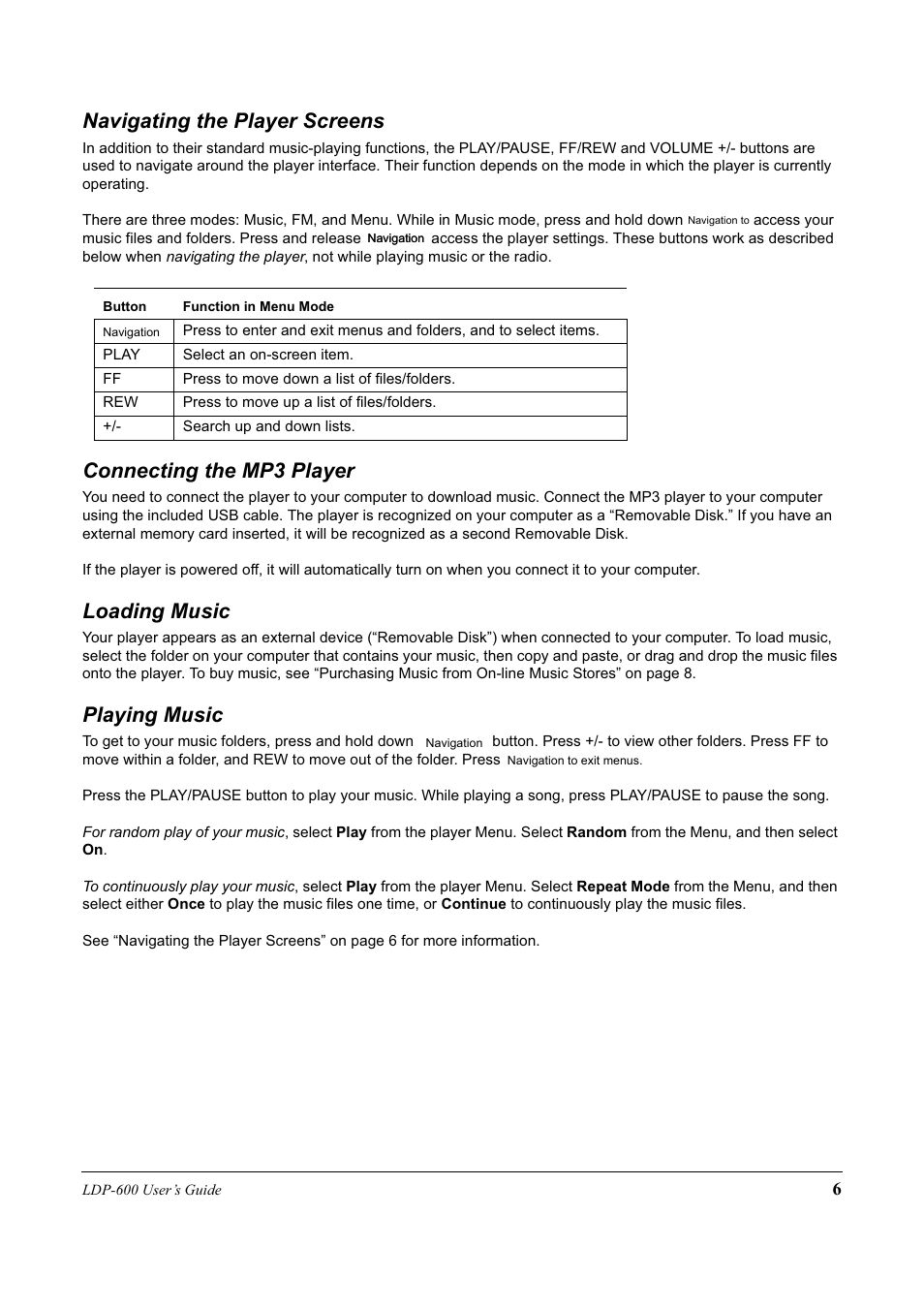 Navigating the player screens, Connecting the mp3 player, Loading music | Playing music | Lexar Media LDP-600 User Manual | Page 6 / 28