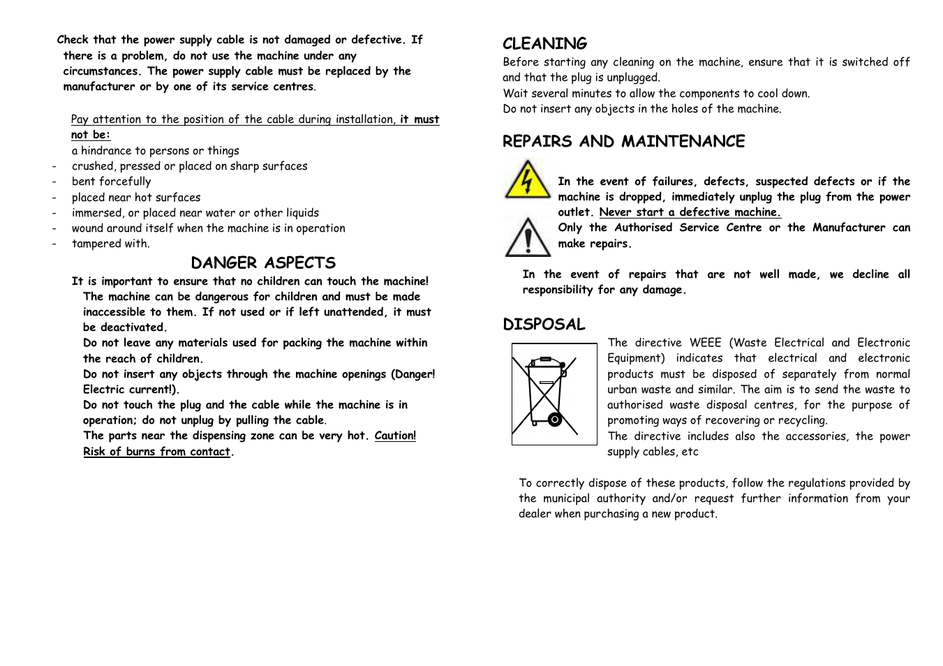 Danger aspects, Cleaning, Repairs and maintenance | Disposal | La Pavoni P09 User Manual | Page 4 / 9