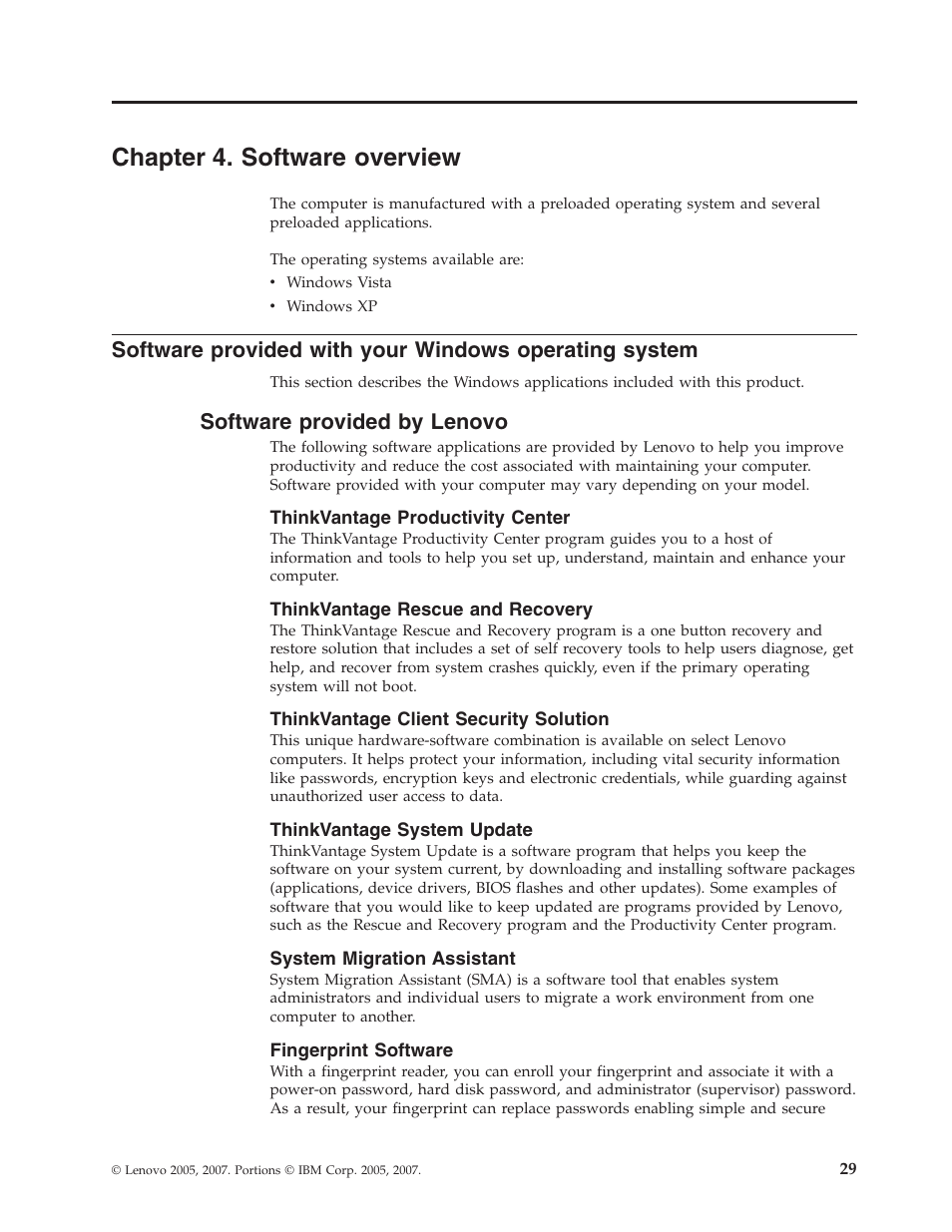 Chapter 4. software overview, Software provided by lenovo, Thinkvantage productivity center | Thinkvantage rescue and recovery, Thinkvantage client security solution, Thinkvantage system update, System migration assistant, Fingerprint software, Chapter, Software | Lenovo 6088 User Manual | Page 37 / 80