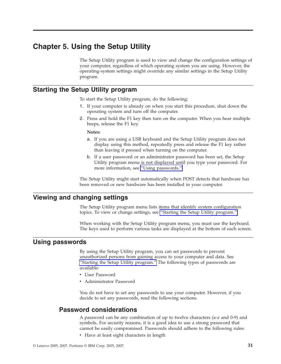 Chapter 5. using the setup utility, Starting the setup utility program, Viewing and changing settings | Using passwords, Password considerations, Chapter, Using, Setup, Utility, Starting | Lenovo 6088 User Manual | Page 39 / 80