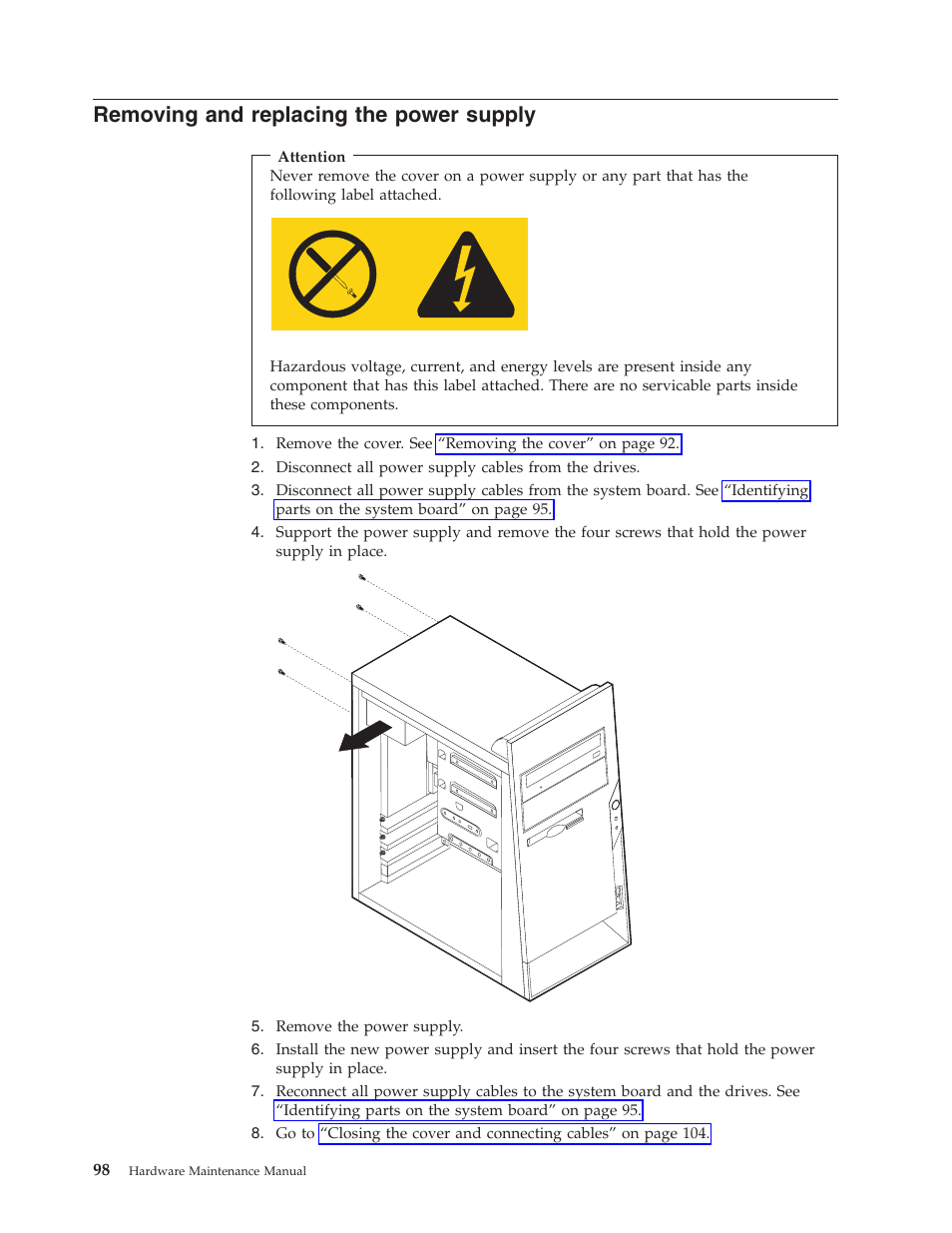 Removing and replacing the power supply, Removing, Replacing | Power, Supply | Lenovo THINKCENTRE 8177 User Manual | Page 104 / 228