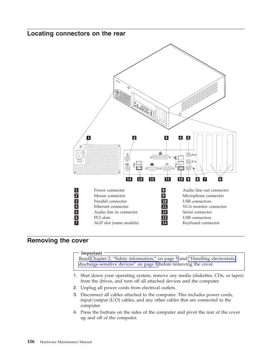 Locating connectors on the rear, Removing the cover, Locating | Connectors, Rear, Removing, Cover | Lenovo THINKCENTRE 8177 User Manual | Page 112 / 228