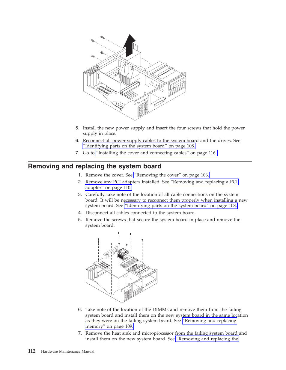 Removing and replacing the system board, Removing, Replacing | System, Board | Lenovo THINKCENTRE 8177 User Manual | Page 118 / 228