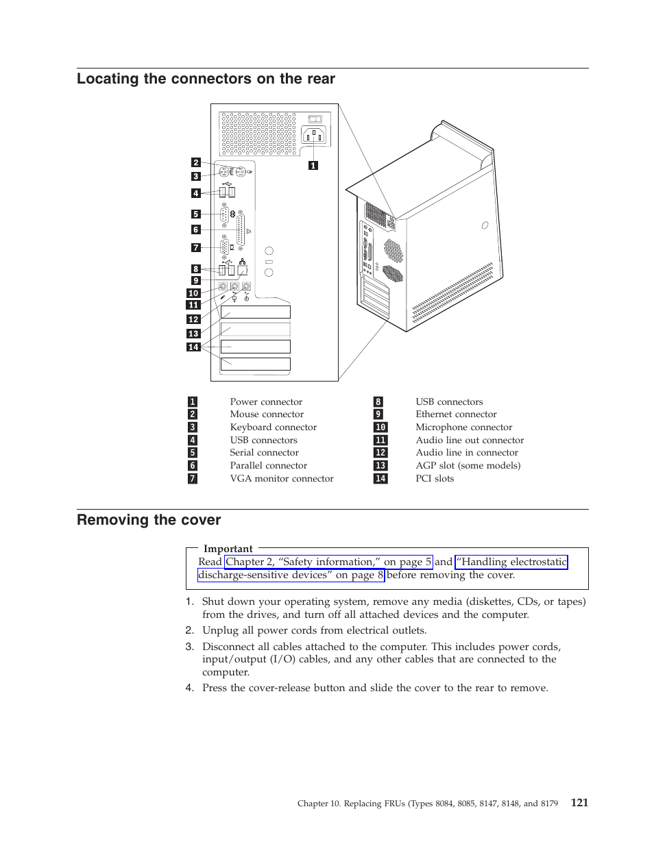 Locating the connectors on the rear, Removing the cover, Locating | Connectors, Rear, Removing, Cover | Lenovo THINKCENTRE 8177 User Manual | Page 127 / 228