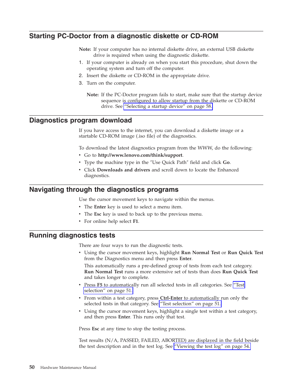 Diagnostics program download, Navigating through the diagnostics programs, Running diagnostics tests | Starting, Pc-doctor, From, Diagnostic, Diskette, Cd-rom, Diagnostics | Lenovo THINKCENTRE 8177 User Manual | Page 56 / 228