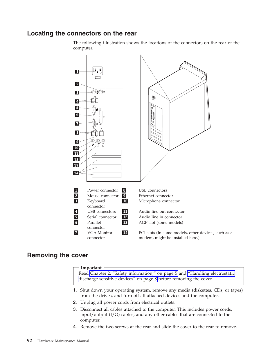 Locating the connectors on the rear, Removing the cover, Locating | Connectors, Rear, Removing, Cover | Lenovo THINKCENTRE 8177 User Manual | Page 98 / 228