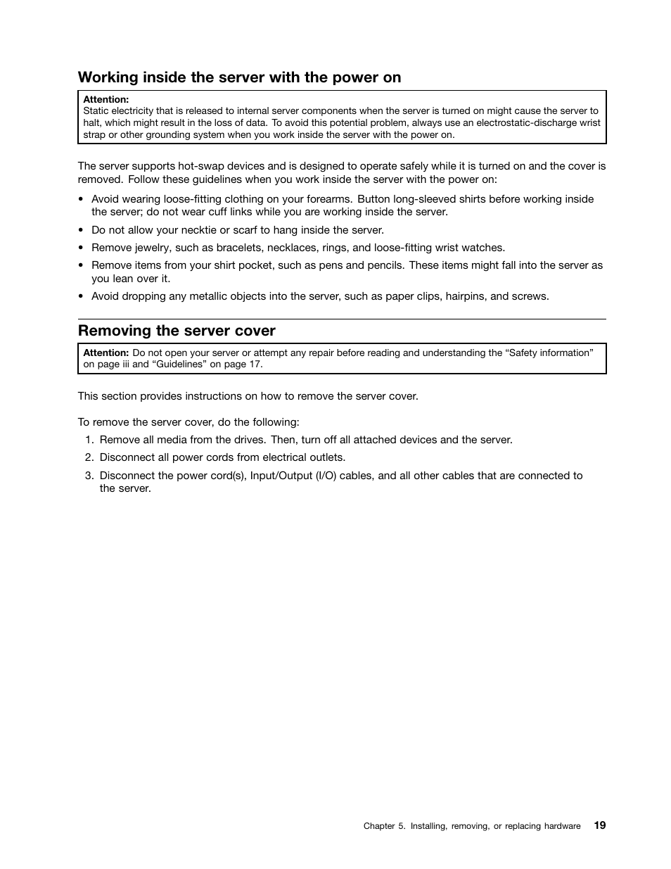 Working inside the server with the power on, Removing the server cover | Lenovo 1046 User Manual | Page 29 / 130