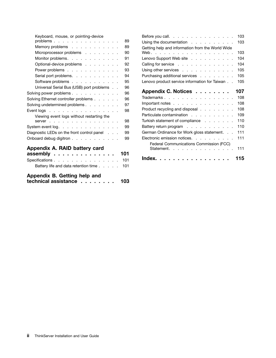 Appendix a. raid battery card assembly, Appendix b. getting help and technical assistance, Appendix c. notices | Index | Lenovo 1046 User Manual | Page 4 / 130